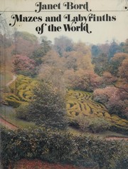 Cover of: Mazes and labyrinths of the world