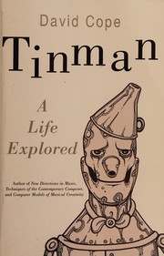 Tinman by David Cope
