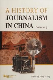 Cover of: A history of journalism in China
