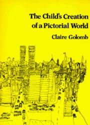 Cover of: The child's creation of a pictorial world