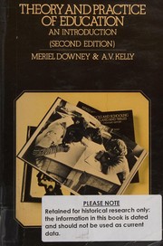 Theory and Practice of Education by Meriel Elaine Downey