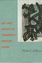 Cover of: Art and artists of twentieth-century China