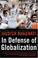 Cover of: In Defense of Globalization