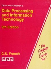 Oliver and Chapman's data processing and information technology by C. S. French, E.C. Oliver, R.J. Chapman