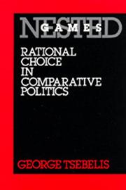 Nested games : rational choice in comparative politics