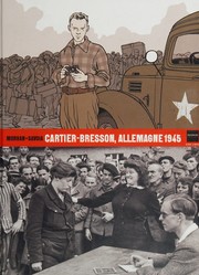 Cover of: Cartier-Bresson, Allemagne 1945 by Jean-David Morvan