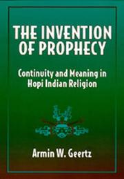 The invention of prophecy by Armin W. Geertz