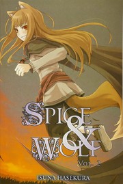 Cover of: Spice and Wolf, Vol. 2