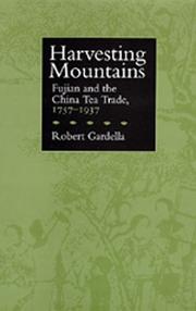 Cover of: Harvesting mountains by Robert Paul Gardella