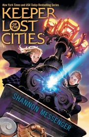 Cover of: Keeper of the Lost Cities by Shannon Messenger