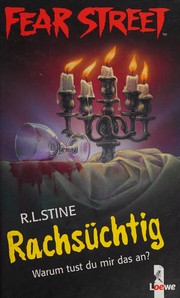 Cover of: Rachsüchtig by R. L. Stine