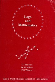 Cover of: Logo and Mathematics by Trevor James Fletcher, W.W. Milner, F.R. Watson