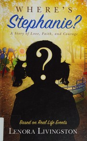 Cover of: Where's Stephanie? by Lenora Livingston