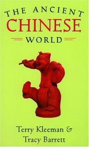 Cover of: The Ancient Chinese World (The World in Ancient Times) by Terry Kleeman, Tracy Barrett