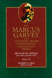Cover of: The Marcus Garvey and Universal Negro Improvement Association papers