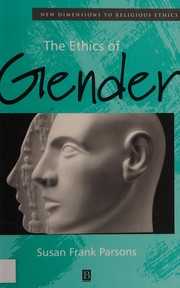 Cover of: The ethics of gender