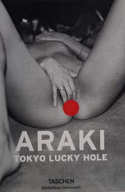 Araki - Tokyo Lucky Hole by Nobuyoshi Araki
