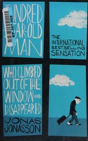 Cover of: Hundred-Year-Old Man Who Climbed Out of the Window and Disappeared by Jonas Jonasson, Roy Bradbury