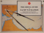 Cover of: The Shell guide to yacht navigation by J. O. Coote