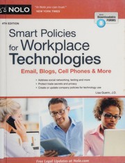Cover of: Smart policies for workplace technologies: email, blogs, cell phones & more