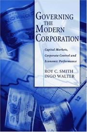 Governing the modern corporation : capital markets, corporate control and economic performance