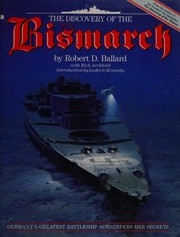 Cover of: The discovery of the Bismarck