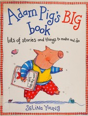 Cover of: Adam Pig's big book