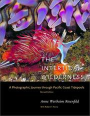 Cover of: The Intertidal Wilderness