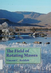 The field of rotating masses by Vincent C. Reddish