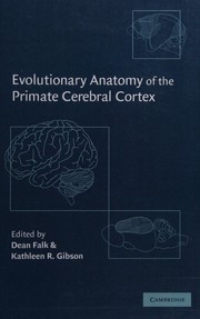 Cover of: Evolutionary Anatomy of the Primate Cerebral Cortex