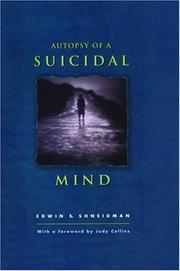 Cover of: Autopsy of a Suicidal Mind by Edwin S. Shneidman