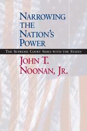 Narrowing the nation's power : the Supreme Court sides with the states