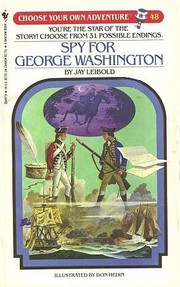 Cover of: Spy for George Washington: Choose Your Own Adventure #48