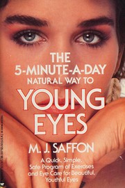 Cover of: The 5-minute-a-day natural way to young eyes