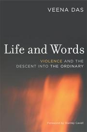 Cover of: Life and Words: Violence and the Descent into the Ordinary (Philip E. Lilienthal Books)
