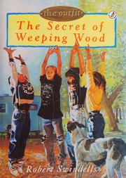 Cover of: The Outfit: The Secret of Weeping Wood (Andre Deutsch Children's Books)
