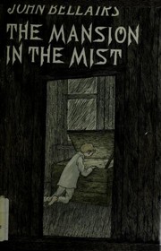Cover of: The Mansion in the Mist by John Bellairs