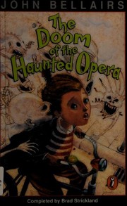 Cover of: The Doom of the Haunted Opera: Lewis Barnavelt #6