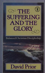 Cover of: The Suffering and the Glory