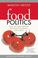 Cover of: Food Politics
