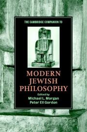 The Cambridge companion to modern Jewish philosophy