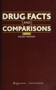 Drug facts and comparisons 2013 pocket version by Facts and Comparisons (Firm)
