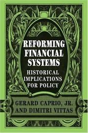 Cover of: Reforming Financial Systems: Historical Implications for Policy
