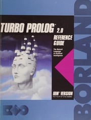Cover of: TURBO PROLOG: USER'S GUIDE, VERSION 2.0. (IBM VERSION).