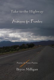 Cover of: Take to the Highway: Arabesques for Travelers