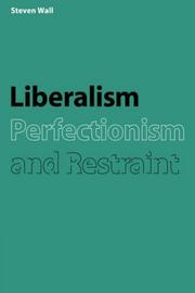 Liberalism, perfectionism and restraint