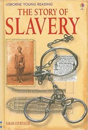 Cover of: The Story of Slavery: Series Three (Usborne Young Reading)