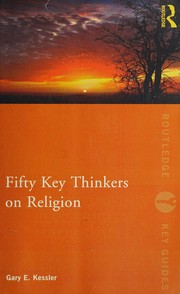 Cover of: Fifty key thinkers on religion