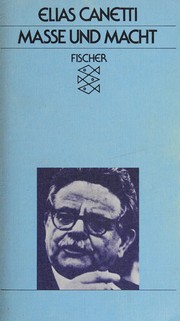 Cover of: Masse und Macht. by Elias Canetti