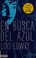 Cover of: En busca del azul